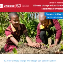 UNESCO webinar on Climate change education for social transformation