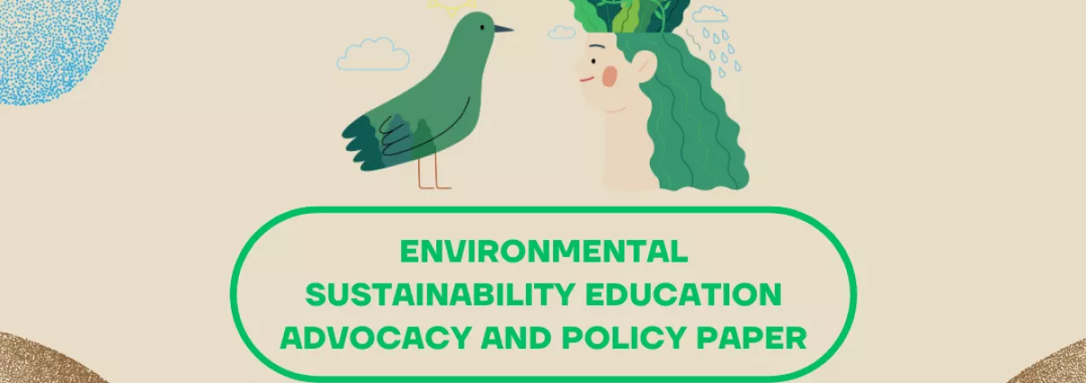 Environmental Sustainability Education Advocacy and Policy Document