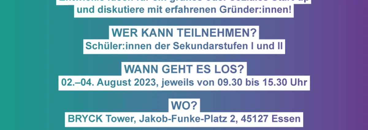 Ferienworkshop für Schülerinnen und Scnachhaltig hüler zum Thema Gründen