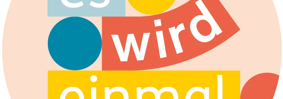 Es wird einmal